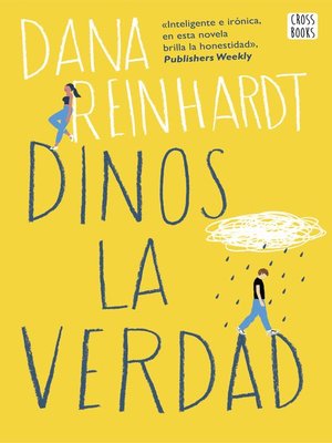 cover image of Dinos la verdad